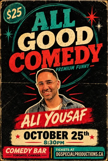 Ali Yousaf, All Good Comedy, October 25, 2026 at 8:30 PM, Comedy Bar.