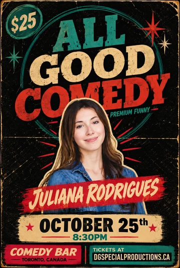 Juliana Rodrigues, All Good Comedy, October 25, 2026 at 8:30 PM, Comedy Bar.